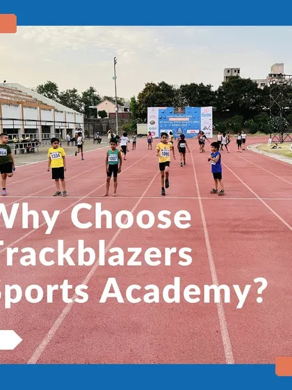 "Why Choose Trackblazers Sports Academy?" This post features an image of young athletes on the track and reiterates our commitment to shaping champions through a holistic and scientific approach.