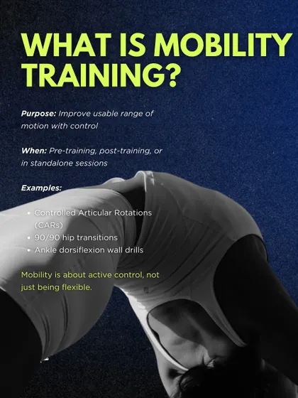 Mobility training is about improving usable range of motion with control. It's about active control, not just passive flexibility.