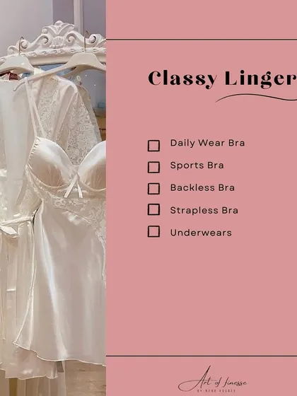 Classy lingerie is the foundation of any great outfit. Your trousseau should include daily wear bras, as well as functional options like sports, backless, and strapless bras.