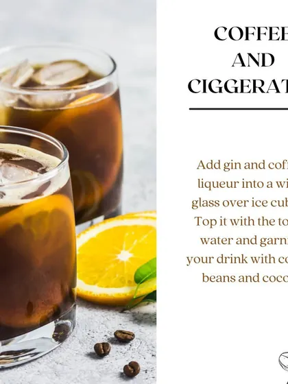 A recipe for a 'Coffee and Ciggerates' cocktail, a unique gin and tonic variation with coffee liqueur. Perfect for celebrating Gin and Tonic Day.