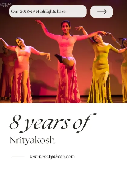 Highlighting our milestones from 2018-19, including the mammoth production 'Safar-e-Raqs', the beginnings of our Indian Fusion repertoire, and our founder's Datura 8 Elements certification.
