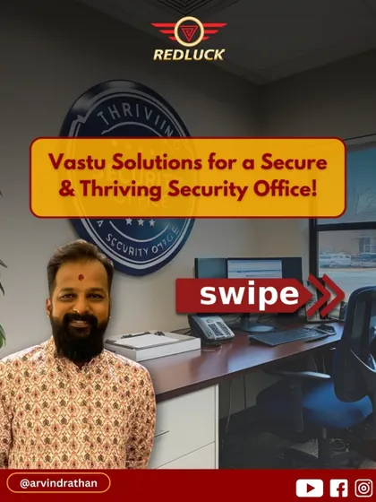 An introduction to Vastu solutions for creating a secure and thriving security office.