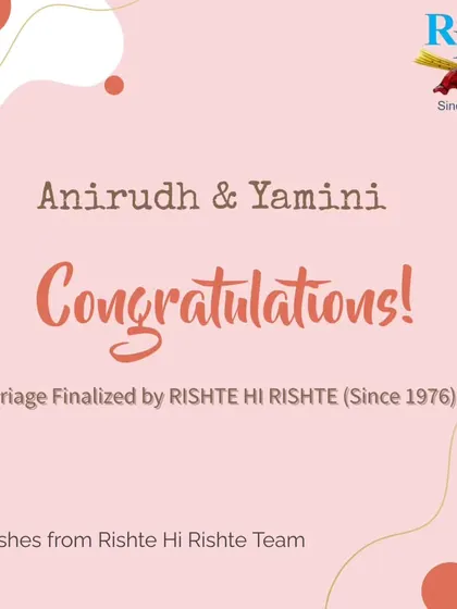 Congratulations to Anirudh and Yamini! We are delighted to have played a part in their journey and wish them all the best from the Rishte Hi Rishte team.