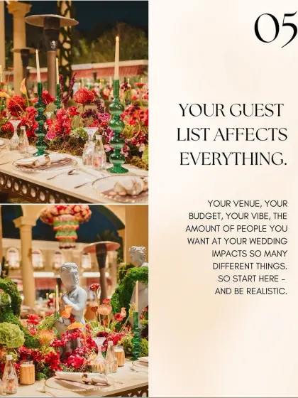 Your guest list affects everything from the venue to the budget. We advise starting here and being realistic to ensure a smooth planning process.