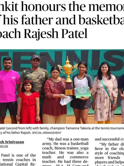 A newspaper clipping honoring the memory of our founder's father, basketball coach Rajesh Patel, during a memorial tournament.