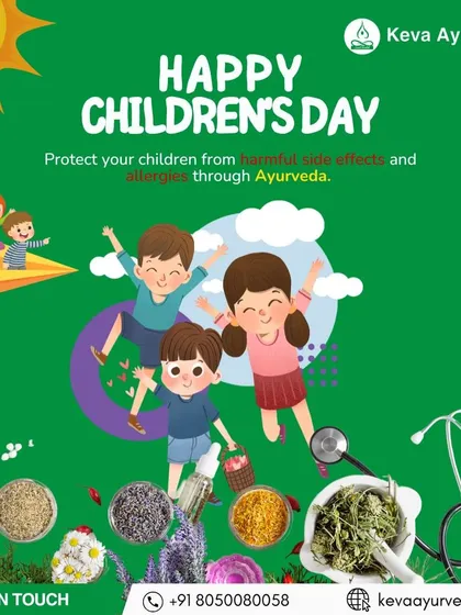 This cheerful graphic for Children's Day celebrates the joy of childhood. It reinforces our mission to protect children from harmful side effects and allergies through natural and safe Ayurvedic care, surrounded by illustrations of herbs and happy kids.