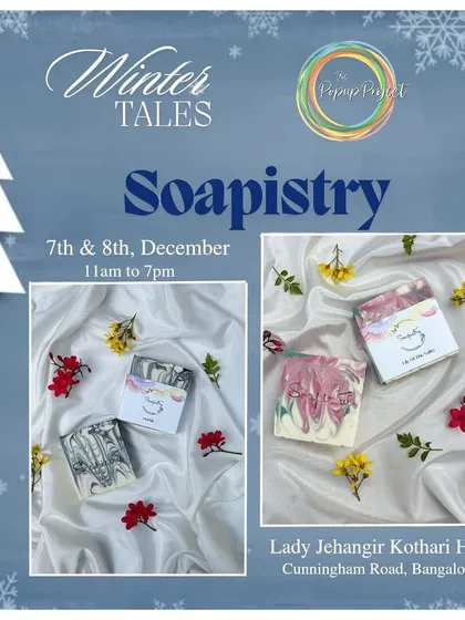 An announcement for our stall at the "Winter Tales" pop-up event in Bangalore, featuring some of our beautiful artisan soaps.