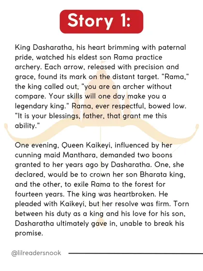 Story 1 from the Ramayana: King Dasharatha's pride in his son Rama, and the heartbreaking promise that leads to Rama's exile. This part explores the conflict between love and duty.