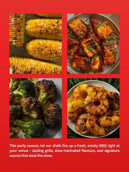 At my live BBQ station, our chefs fire up the grill with slow marinated vegetables and paneer. This collage shows some favourites: charred corn, paneer tikka, grilled broccoli, and sweet pineapple.
