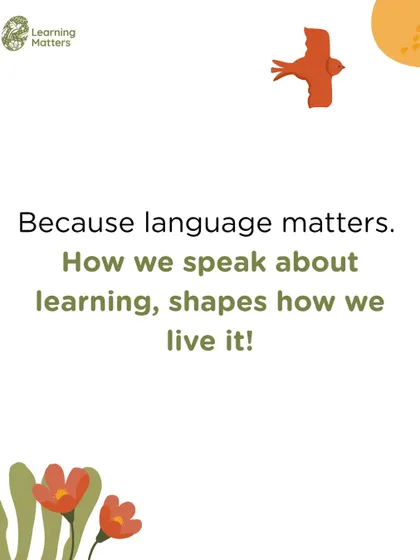 The language we use shapes our actions. Calling our work "engagements" reminds us to focus on the child's process of discovery.