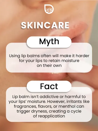 A common myth is that lips become "addicted" to lip balm. The fact is, irritants in some formulas can cause dryness, creating a cycle of reapplication. The key is to choose a bland, non-irritating balm.