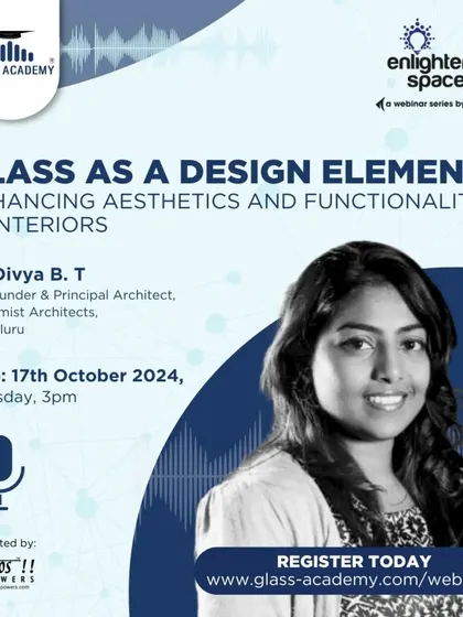 Our co-founder, Ar. Divya B. T., was invited to speak at a Glass Academy webinar on using glass as a design element in interiors. We are passionate about sharing our knowledge and pioneering innovative materials.