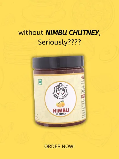 Eating a meal without Nimbu Chutney? Seriously? Every dish is incomplete without a touch of Wekins Homemade.