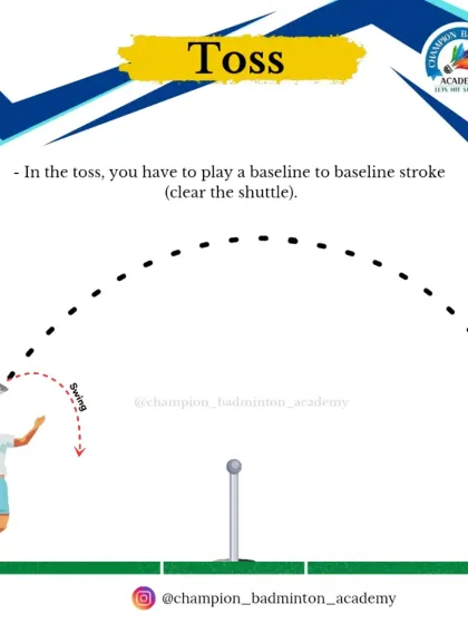 The Toss, or clear, is a defensive stroke used to hit the shuttle from one baseline to the other. This gives you time to get back to the center of the court.