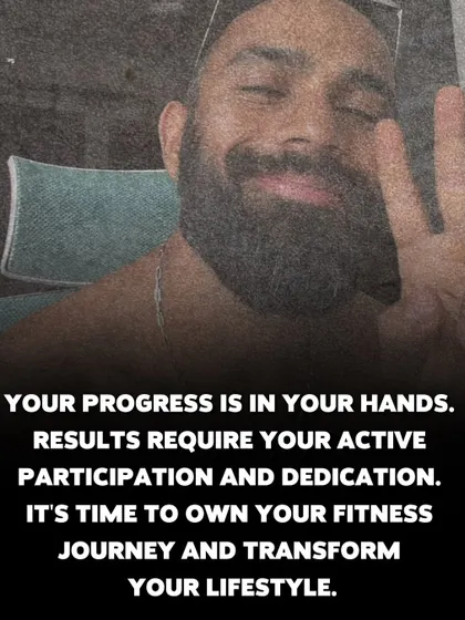 Your progress is in your hands. Results require your active participation and dedication. It's time to own your fitness journey.