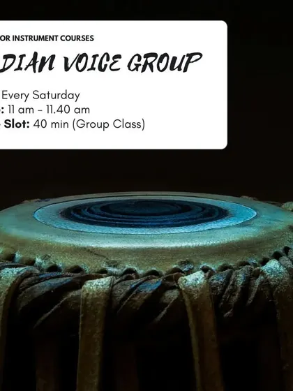 Details for our Indian Voice group classes. We hold regular sessions every Saturday morning, providing a consistent and structured learning path for all our students.