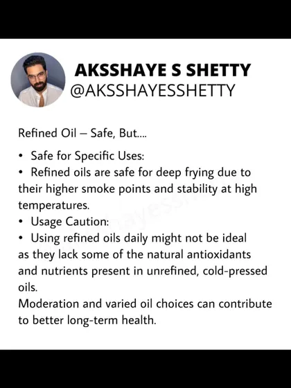 Are refined oils safe? Yes, they are safe for specific uses like deep frying due to their stability. However, for daily use, I recommend varied oil choices as refining removes some natural antioxidants.