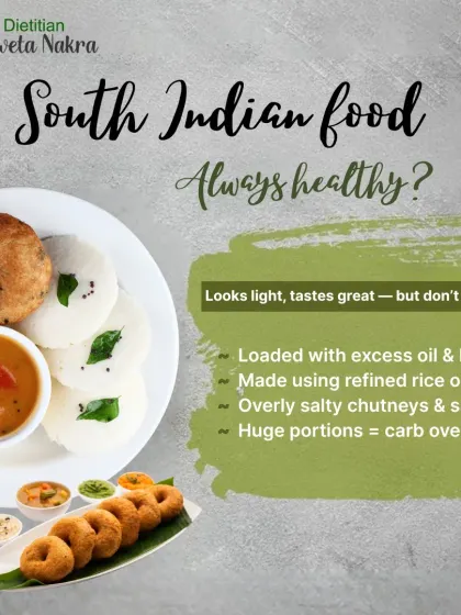 Is South Indian food always healthy? While dishes like idli and dosa seem light, they can often be loaded with excess oil, refined rice or maida, and salt. It is important to be mindful of preparation and portion sizes.