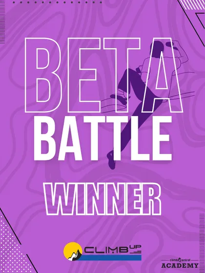 We have a winner. This graphic celebrates the champion of our Beta Battle, a culmination of a month of hard climbing and dedication.
