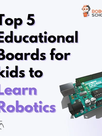 This graphic provides an overview of the top educational boards I use in my courses. Each one is chosen to provide the best hands-on learning experience for different age groups and skill levels.