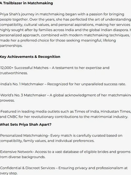 This feature in Ahmedabad Mirror acknowledges my key achievements, including over 12,000 successful matches and my global recognition. It explains what sets my service apart, from personalized matchmaking to my extensive and confidential network.