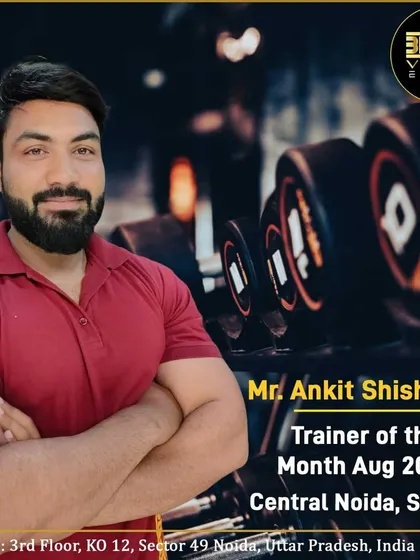 Congratulations to Mr. Ankit Shishodia, our Trainer of the Month for August 2023. Your dedication to fitness and our members is truly outstanding.