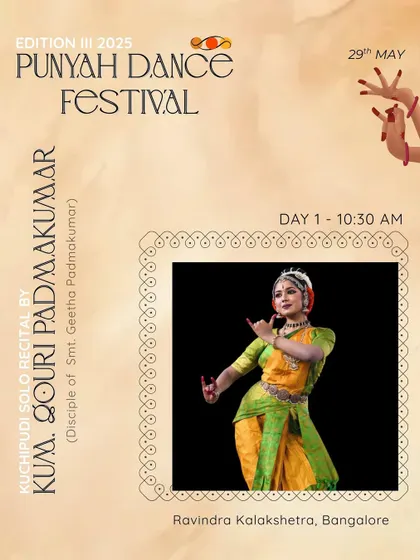 Another highlight from our Day 1 lineup, this poster features Kum. Gouri Padmakumar for a Kuchipudi solo recital. It's important for me to showcase disciples of great gurus.