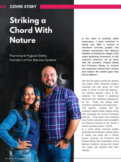 An article from our cover story in Property World Magazine. It details our mission to lead an urban gardening movement and transform concrete jungles into green sanctuaries.