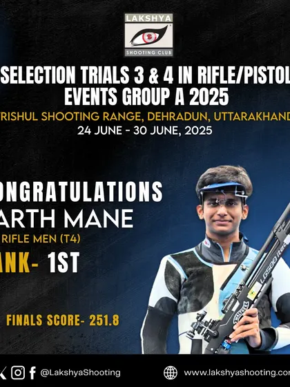 A brilliant first place finish for Parth Mane in the 10m Air Rifle Men event at Selection Trial 4 in Dehradun, with a finals score of 251.8.