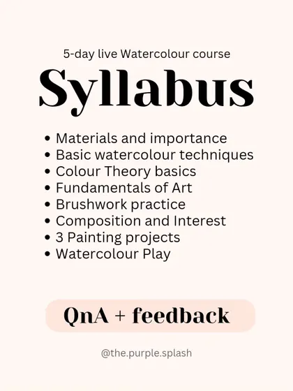 Here’s the syllabus for my watercolor basics course. We cover everything from materials and color theory to composition and completing three full painting projects together.