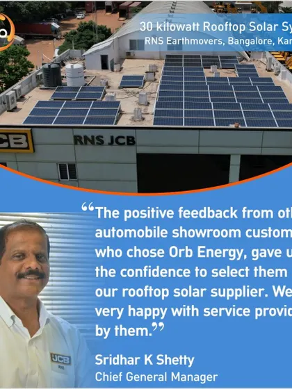 RNS Earthmovers, a JCB dealer in Bangalore, chose us after positive feedback from other automobile showroom owners. Their 30-kilowatt system now covers 80% of the showroom's daytime electricity needs.