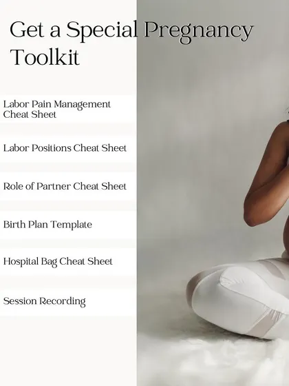 When you join my workshop, you get access to a special pregnancy toolkit to help you feel organized and ready.