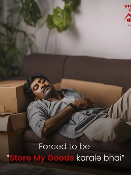 We've all been that friend who is "forced to be 'Store My Goods karale bhai'". I'm the reliable friend who actually shows up to help.