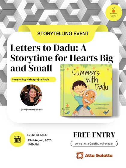 Celebrating the special bond between generations. 'Letters to Dadu' is a heartwarming storytime with author Aprajita Singh that brings the joy of holidays with grandparents to life.