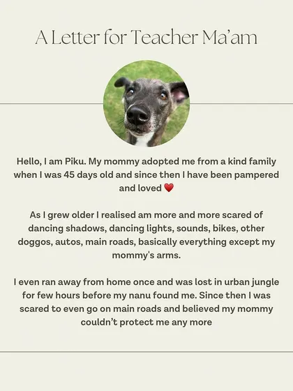 A letter from Piku's perspective, explaining her fears and how "Teacher Ma'am" helped her build confidence.