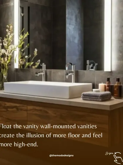Float the vanity. Wall-mounted vanities create the illusion of more floor space and instantly make a bathroom feel more high-end and less cluttered.