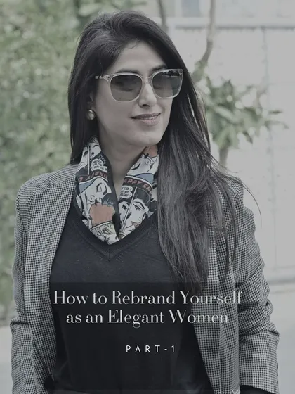 Rebranding yourself as an elegant woman starts with presence. This is the first part of my guide on mastering self-presentation, a key component of my grooming sessions.