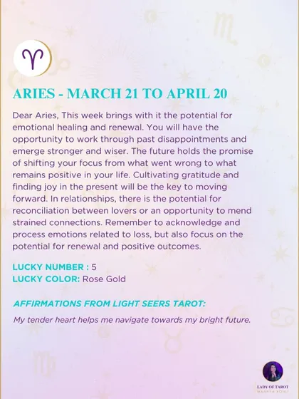 A weekly tarot prediction for Aries. This week brings the potential for emotional healing and renewal. You will have the opportunity to work through past disappointments and emerge stronger and wiser.