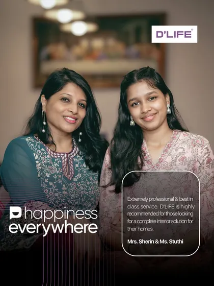 Mrs. Sherin and Ms. Stuthi found our service to be extremely professional and best-in-class. They highly recommend us for a complete and classy interior solution.