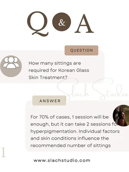 Q&A: For 70% of cases, one session is enough for the Korean Glass Skin treatment, though some hyperpigmentation may require two.