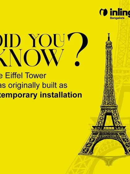 The Eiffel Tower was originally built as a temporary installation for the 1889 World's Fair. This fun fact about a famous French landmark adds a cultural touch to our language content.