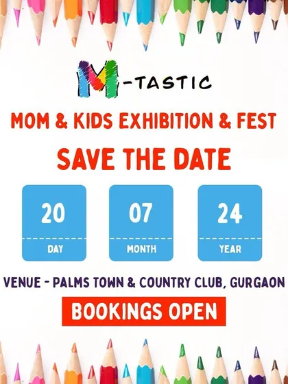 A Save The Date for our Mom & Kids Exhibition & Fest in Gurgaon. We use these simple, clear announcements to make sure our community marks their calendars for our events.