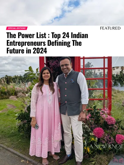 We are thrilled to have our founders featured on The Power List of Top Indian Entrepreneurs. It's a recognition of our dedication to creating meaningful, sustainable, and unforgettable luxury weddings.