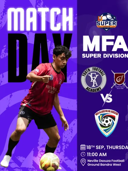 Announcing our MFA Super Division match against United Villagers Welfare Association.