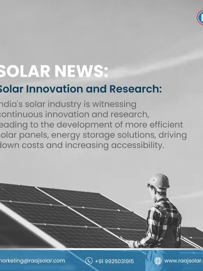 This edition of Solar News highlights the continuous innovation and research in India's solar industry. We are at the forefront, developing more efficient panels and driving down costs to increase accessibility.