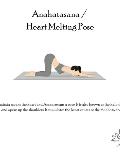 Anahatasana (Heart Melting Pose) opens the shoulders and stimulates the heart chakra. It improves back flexibility and massages the abdominal organs.