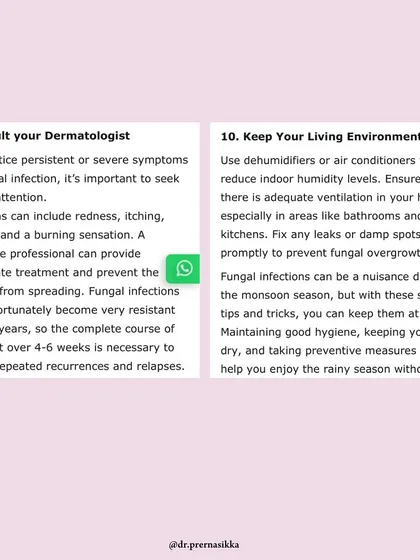 My final tips from the Times Entertainment feature on fungal infections: always consult a dermatologist for persistent symptoms and keep your living environment dry using dehumidifiers or air conditioners.