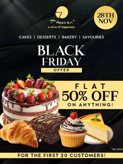 We believe every day is a reason to celebrate, which is why we have exciting offers like this one. Keep an eye out for our special deals, giving you the perfect excuse to treat yourself to our cakes, desserts, and savories.