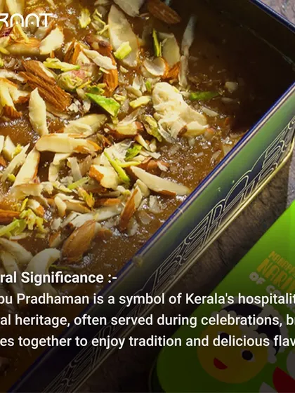 Parippu Pradhaman is a symbol of Kerala's hospitality and cultural heritage, often served during celebrations to bring families together.