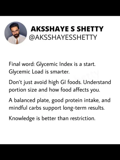 The final word: Glycemic Index is a start, but Glycemic Load is smarter. Don't just avoid high GI foods; understand portion sizes. A balanced plate with good protein and mindful carbs supports long-term results.